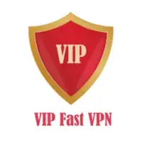 VIP Fast VPN